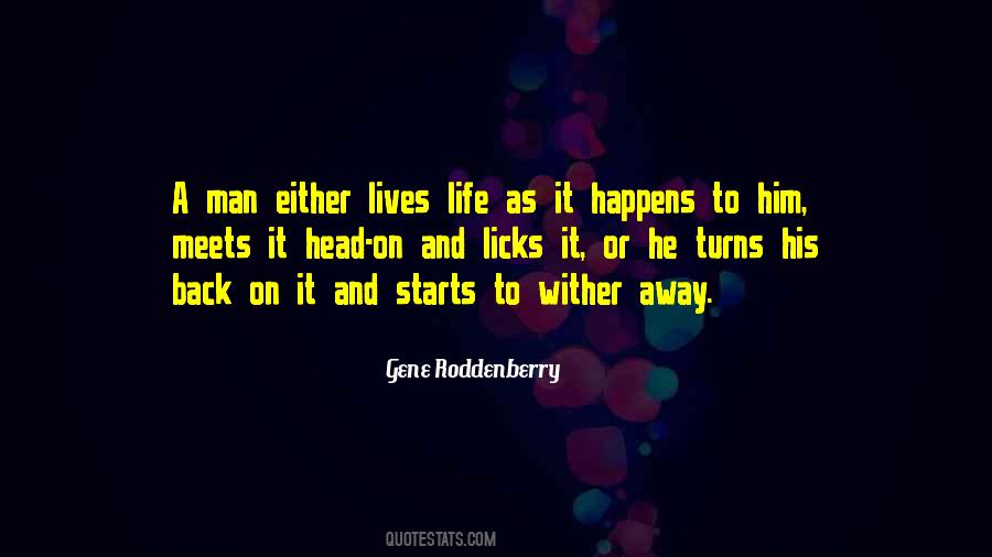 Gene Roddenberry Quotes #1842554