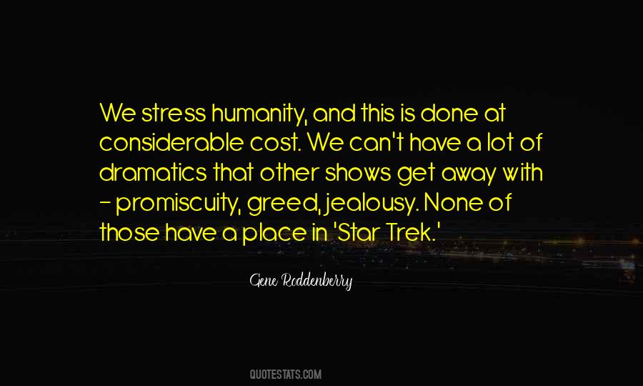 Gene Roddenberry Quotes #520830