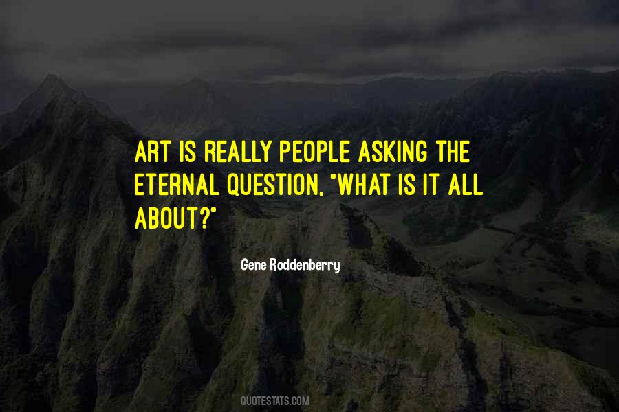 Gene Roddenberry Quotes #992074