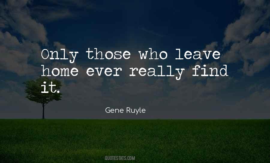 Gene Ruyle Quotes #1458351