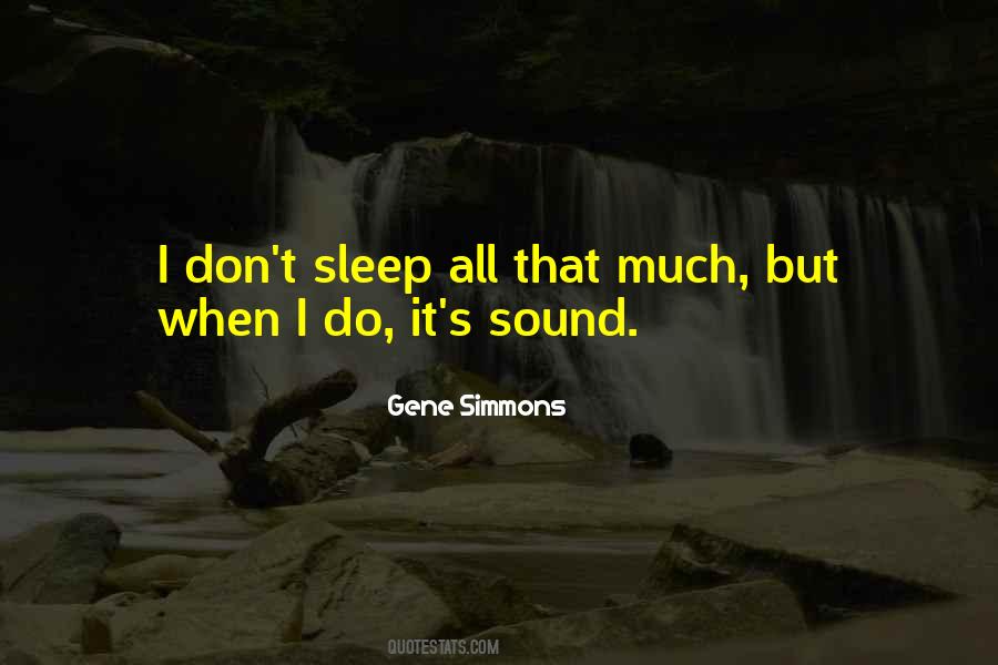 Gene Simmons Quotes #1288844