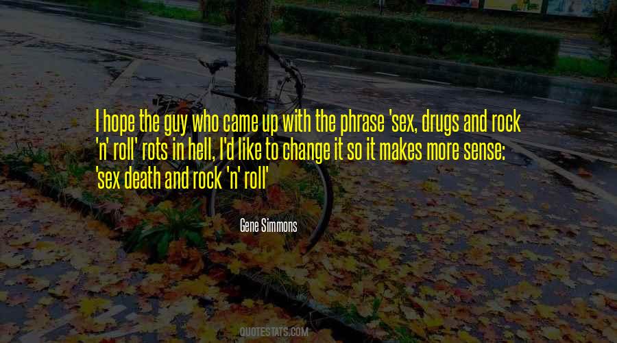 Gene Simmons Quotes #1669680