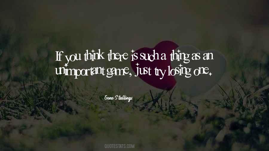 Gene Stallings Quotes #835795
