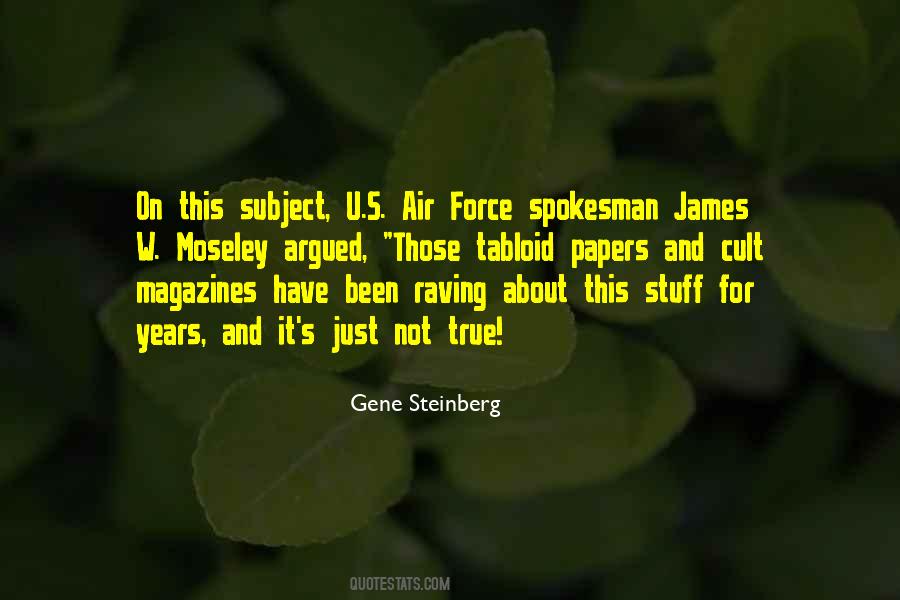 Gene Steinberg Quotes #1043585