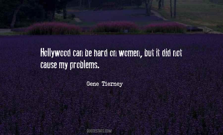 Gene Tierney Quotes #1498221