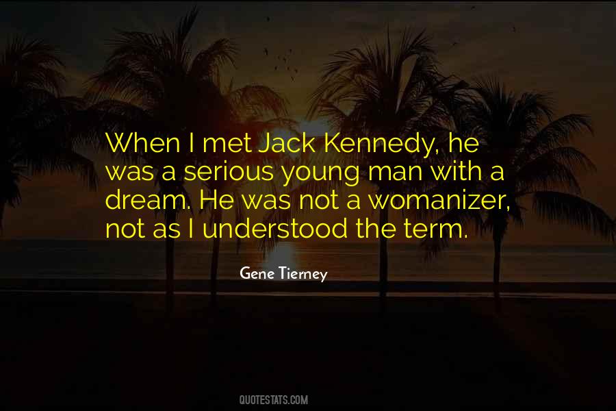 Gene Tierney Quotes #1506516