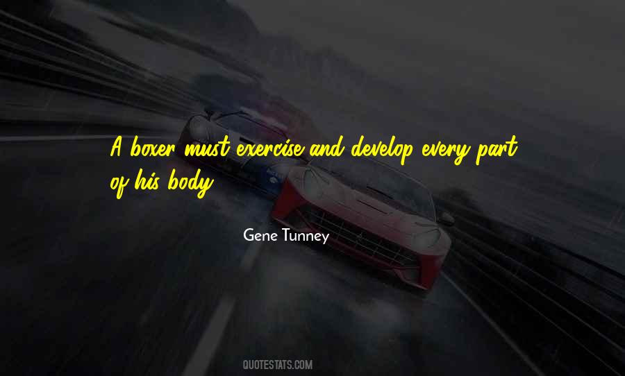 Gene Tunney Quotes #1228109