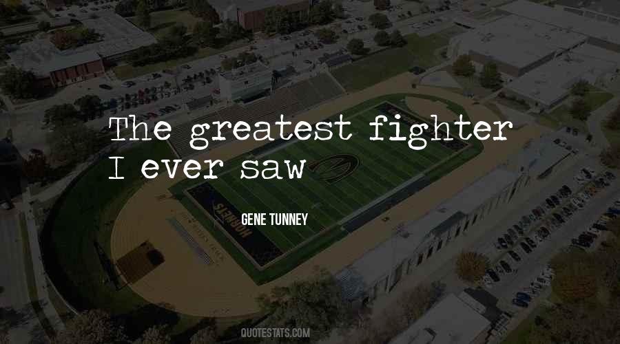 Gene Tunney Quotes #400264