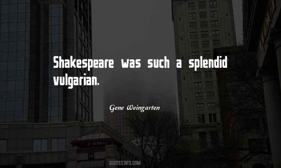 Gene Weingarten Quotes #1875572