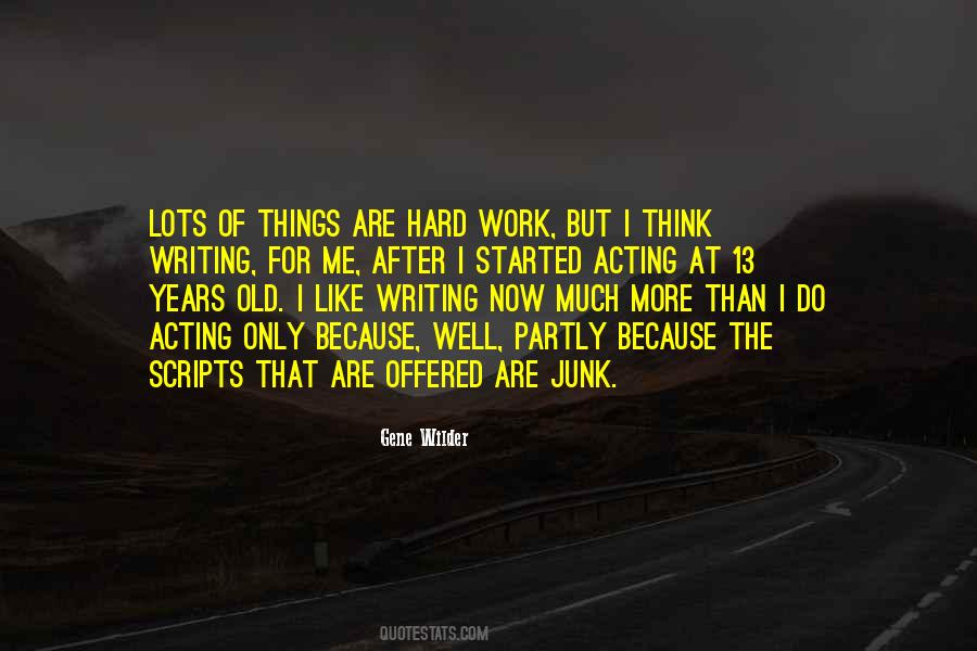 Gene Wilder Quotes #1441314