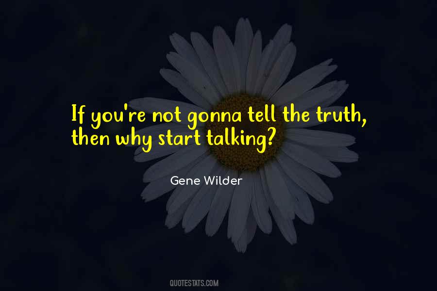 Gene Wilder Quotes #1550924