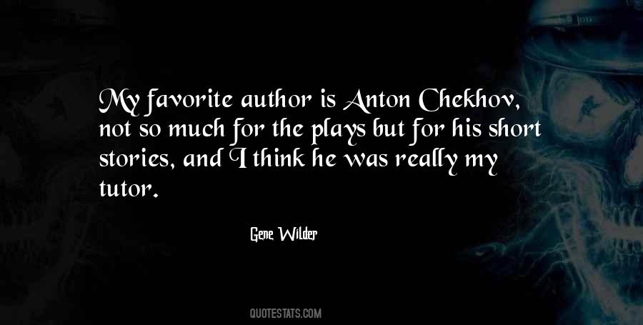 Gene Wilder Quotes #485309