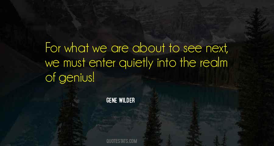 Gene Wilder Quotes #885308