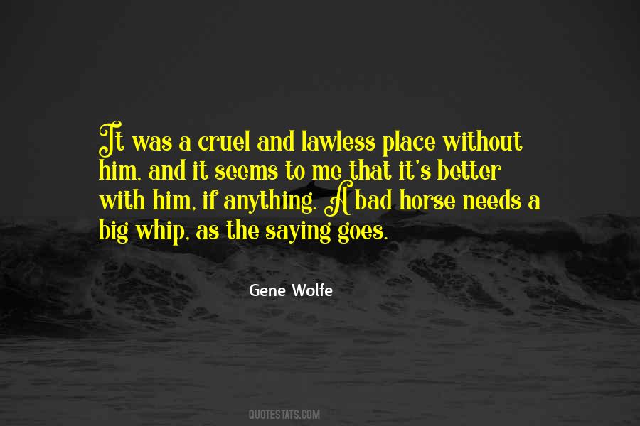 Gene Wolfe Quotes #1205263