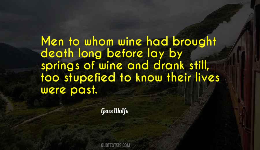 Gene Wolfe Quotes #480441