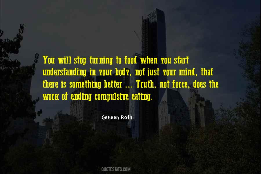 Geneen Roth Quotes #1182777