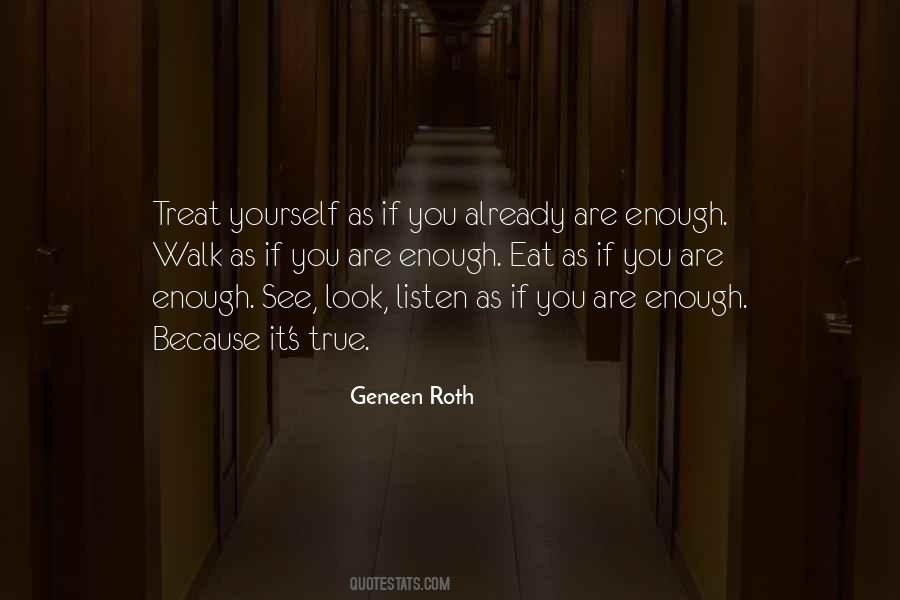 Geneen Roth Quotes #1393900
