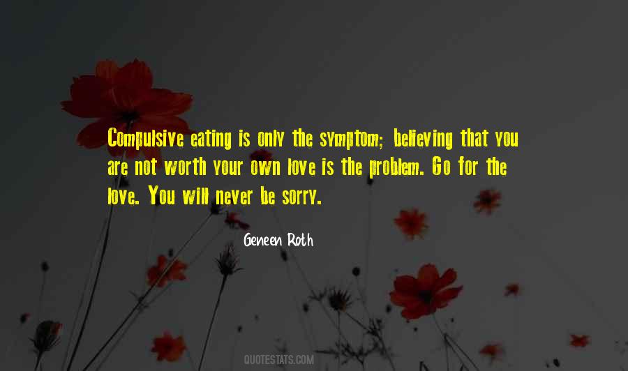 Geneen Roth Quotes #1680199