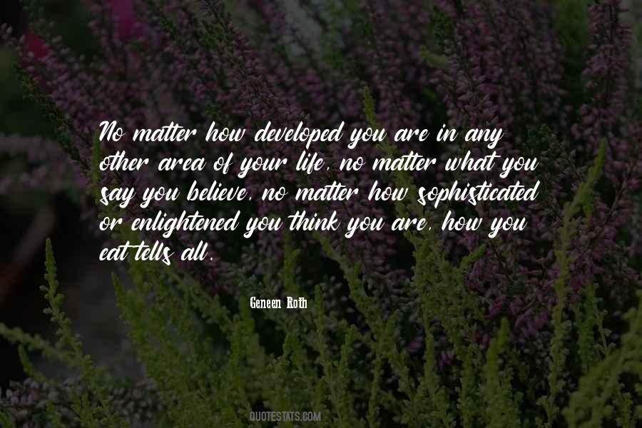 Geneen Roth Quotes #384594