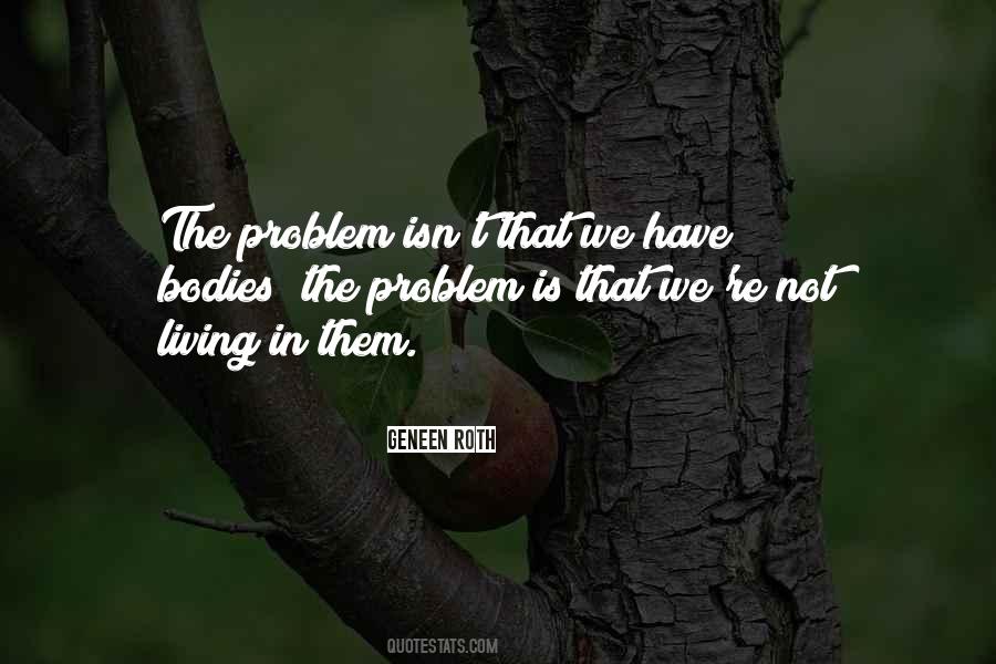 Geneen Roth Quotes #765004