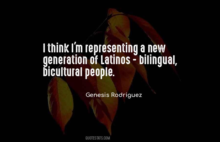 Genesis Rodriguez Quotes #1678020