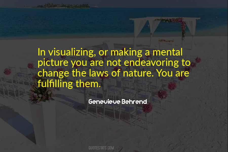 Genevieve Behrend Quotes #362045