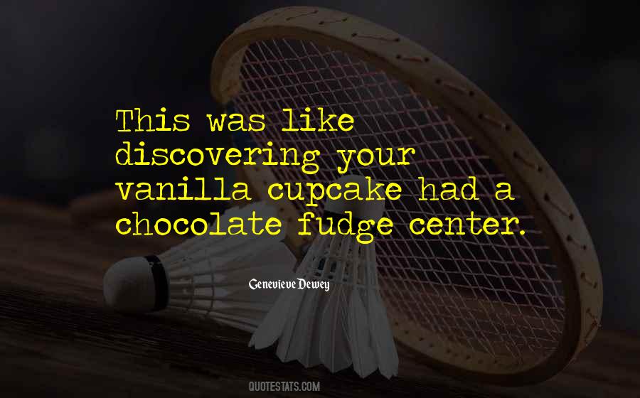 Genevieve Dewey Quotes #561006 Genevieve Dewey Quotes #561006