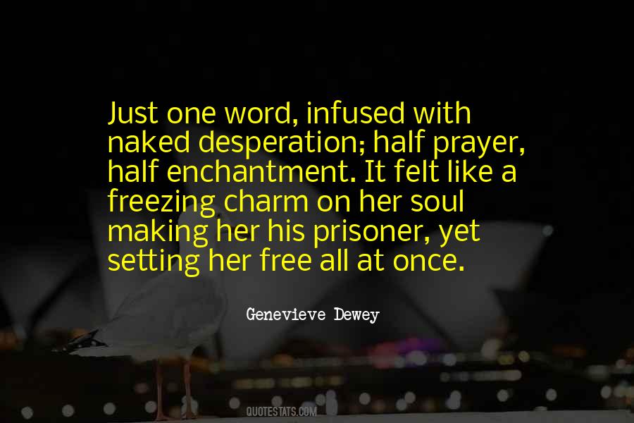 Genevieve Dewey Quotes #911358