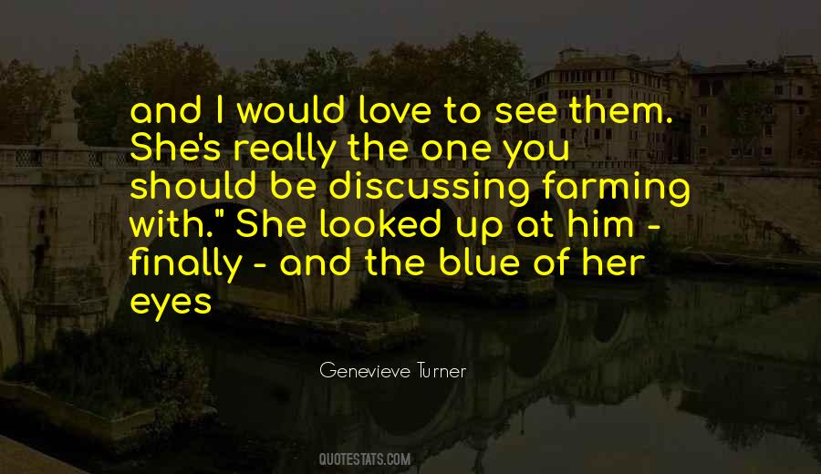 Genevieve Turner Quotes #1540805