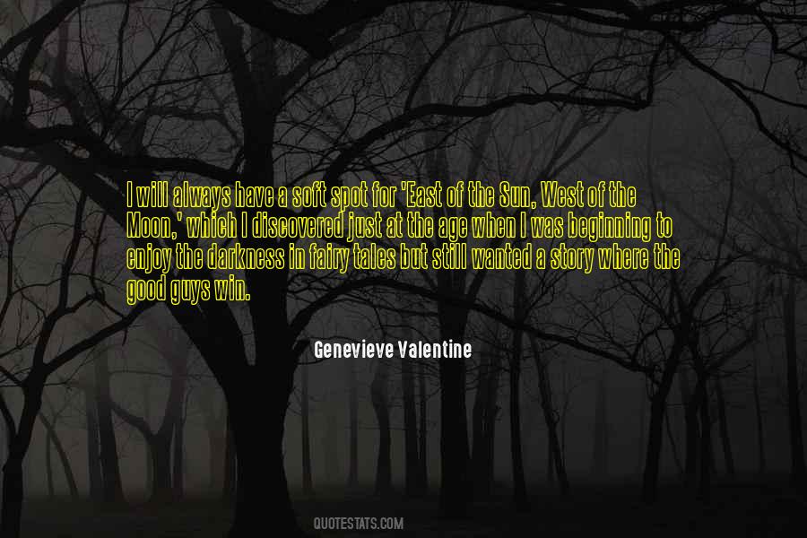 Genevieve Valentine Quotes #106538