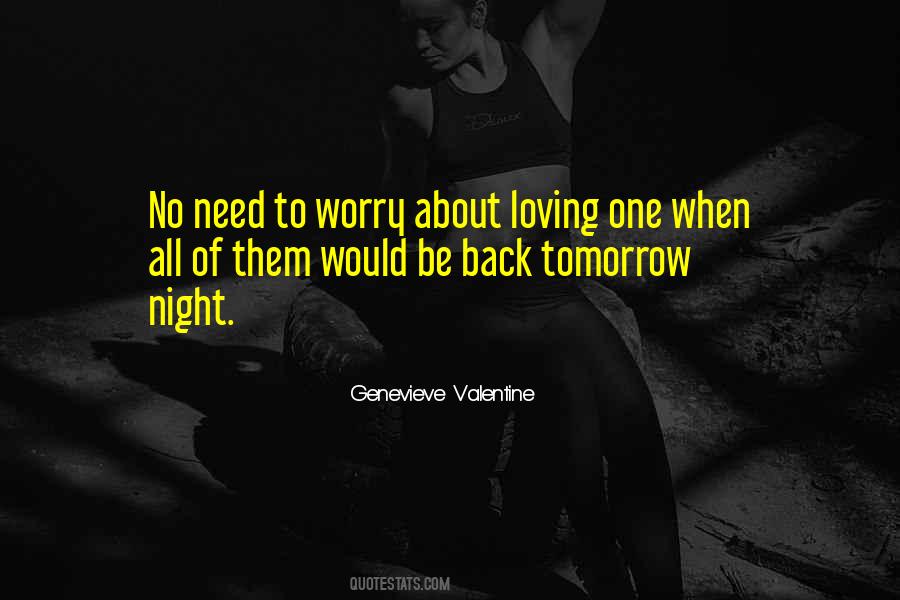 Genevieve Valentine Quotes #1711622