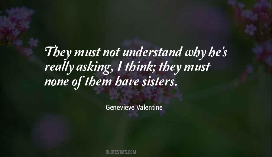Genevieve Valentine Quotes #589183