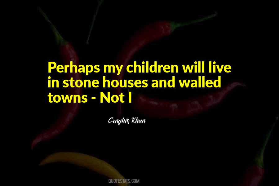 Genghis Khan Quotes #113972