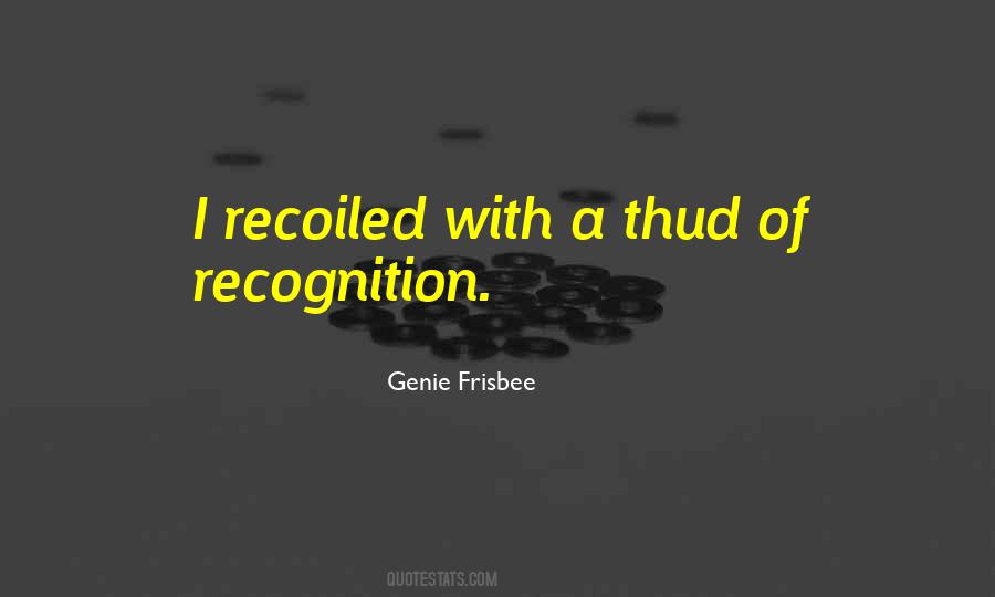 Genie Frisbee Quotes #1847939 Genie Frisbee Quotes #1847939