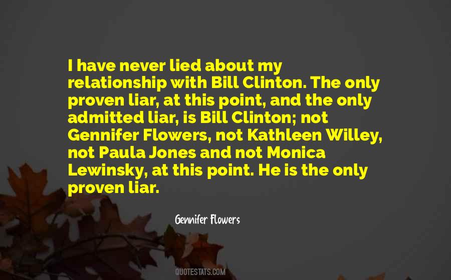 Gennifer Flowers Quotes #1464450