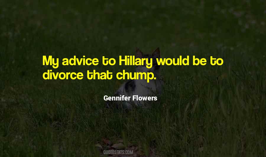 Gennifer Flowers Quotes #1658346