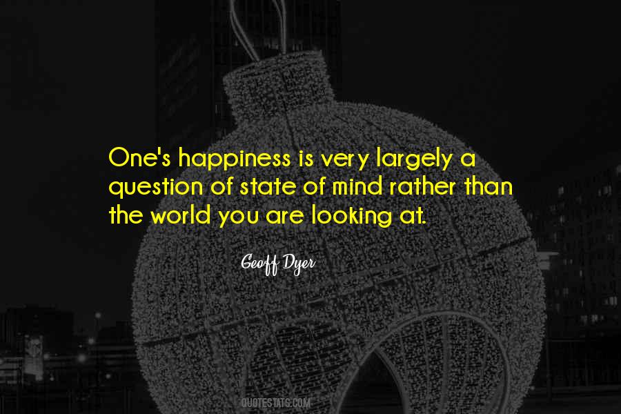 Geoff Dyer Quotes #1317995