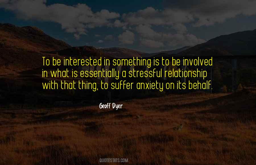 Geoff Dyer Quotes #1622411