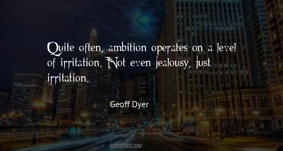 Geoff Dyer Quotes #1680960