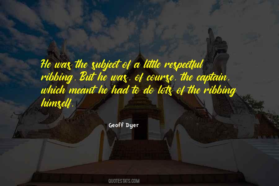 Geoff Dyer Quotes #360377