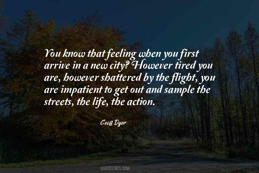 Geoff Dyer Quotes #605654