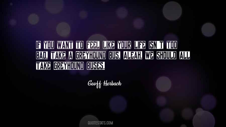 Geoff Herbach Quotes #375437