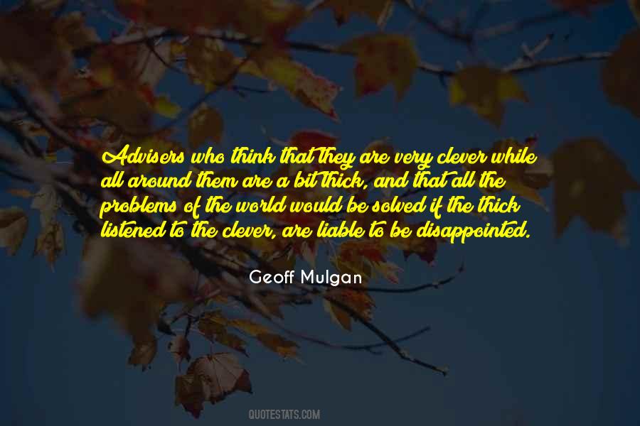 Geoff Mulgan Quotes #336594