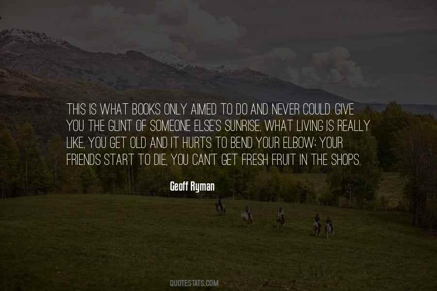 Geoff Ryman Quotes #1177782