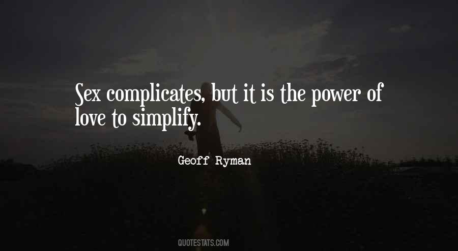 Geoff Ryman Quotes #1401592