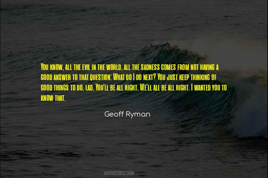 Geoff Ryman Quotes #513007