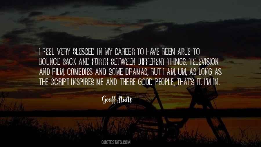 Geoff Stults Quotes #1212382