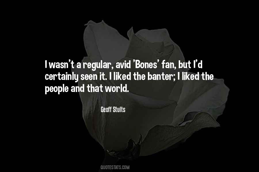 Geoff Stults Quotes #1409854