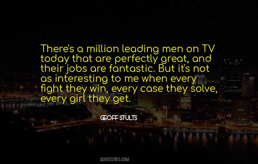 Geoff Stults Quotes #1641623