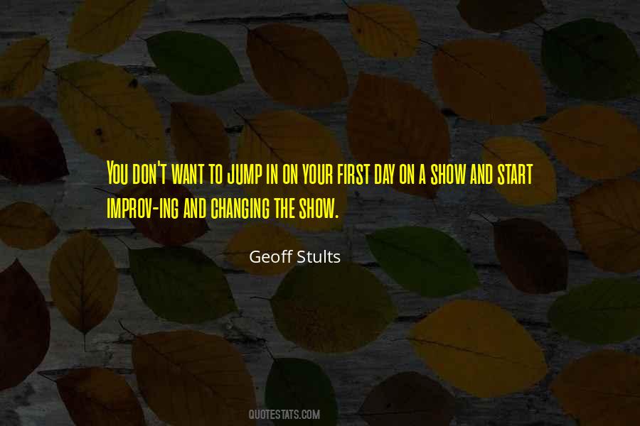 Geoff Stults Quotes #521441